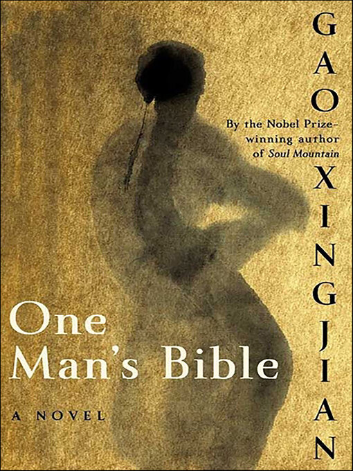 Title details for One Man's Bible by Gao Xingjian - Available
